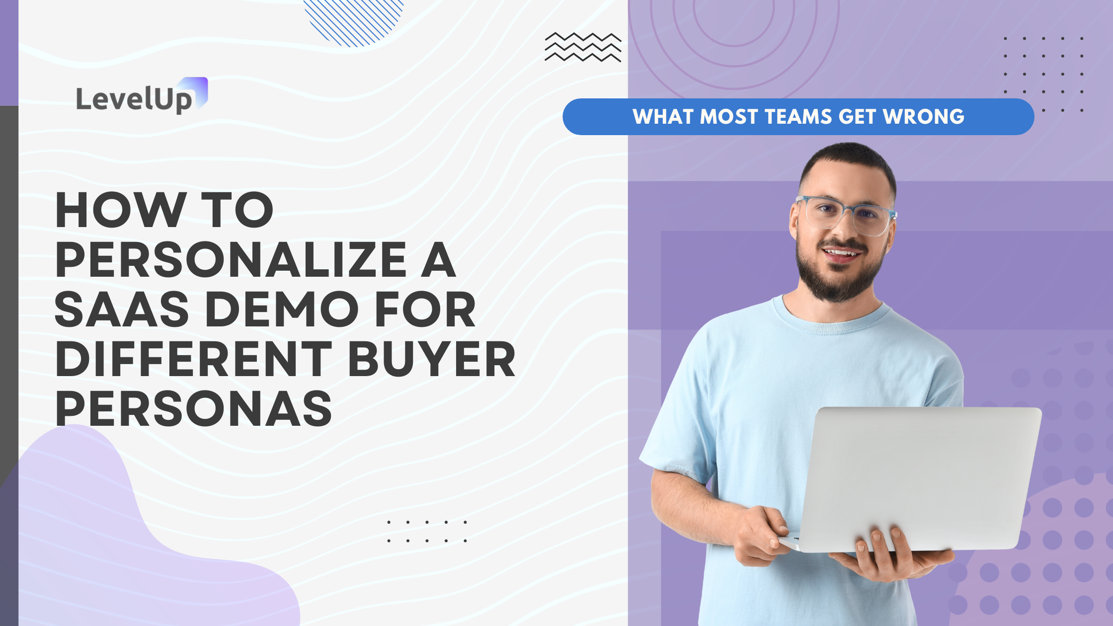 How to Personalize a SaaS Demo for Different Buyer Personas (1)