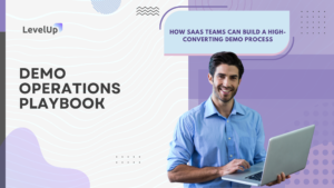 Demo Operations Playbook: How SaaS Teams Can Build a High-Converting Demo Process