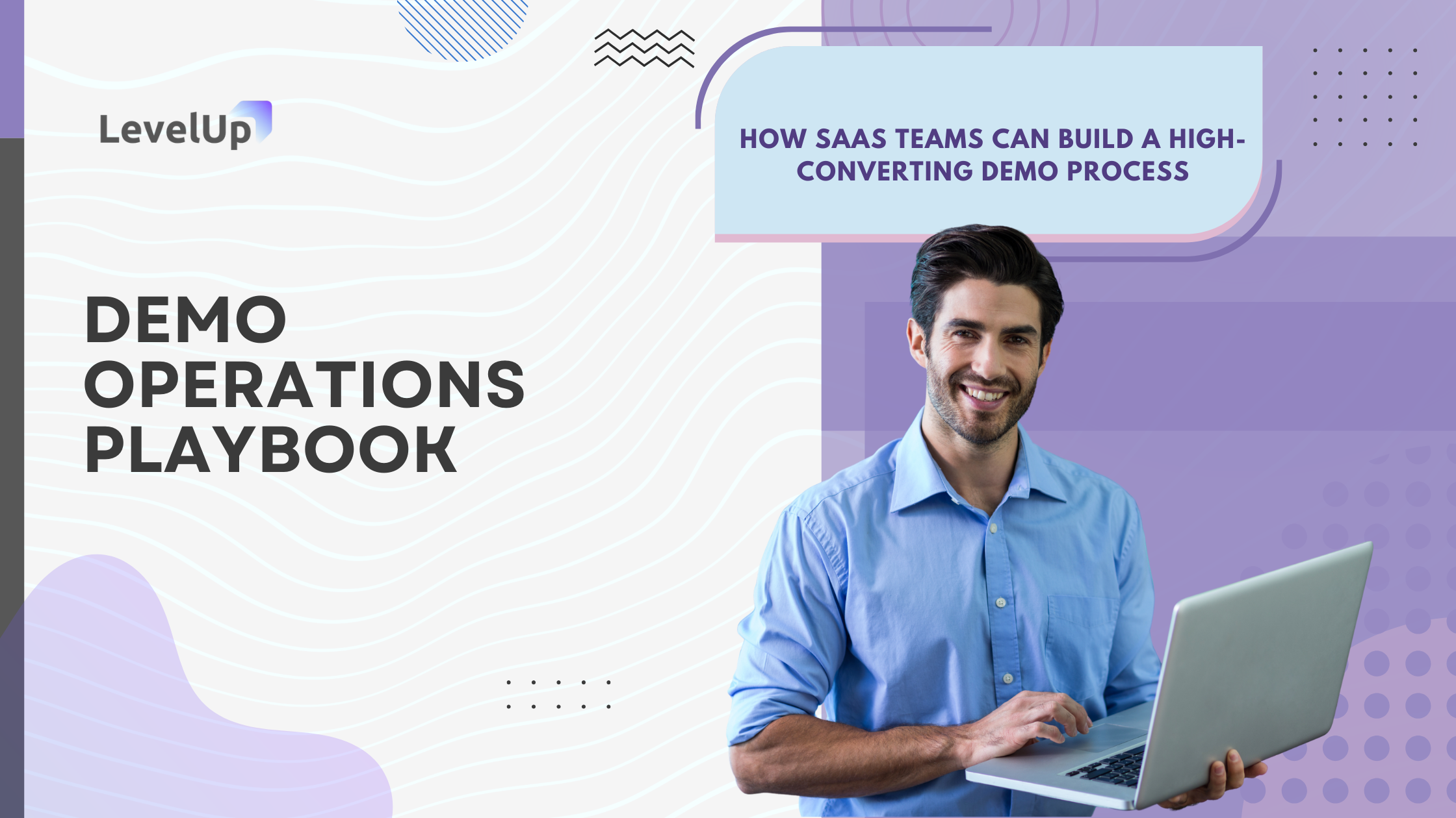 Demo Operations Playbook: How SaaS Teams Can Build a High-Converting Demo Process