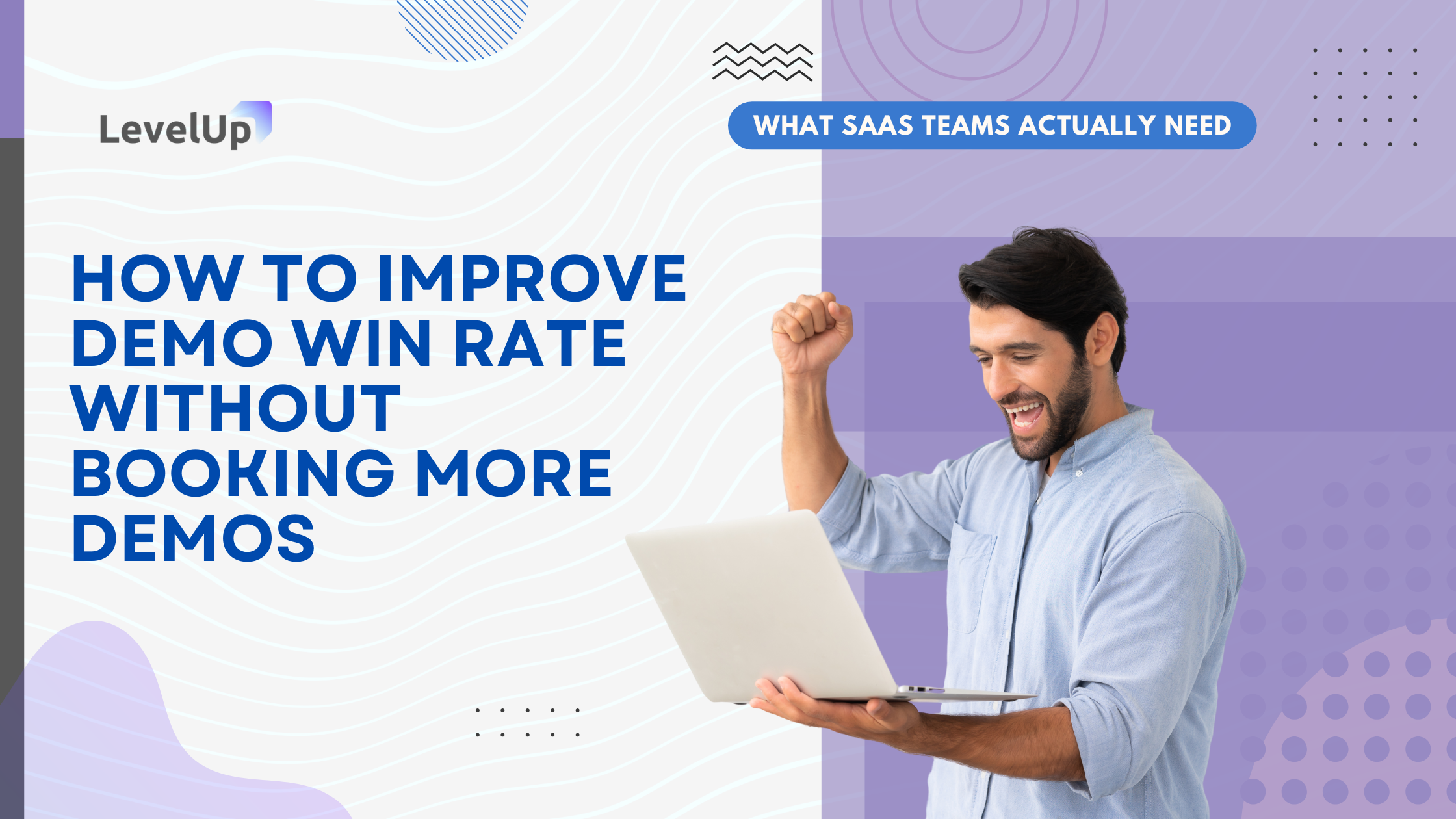 How to Improve Demo Win Rate Without Booking More Demos