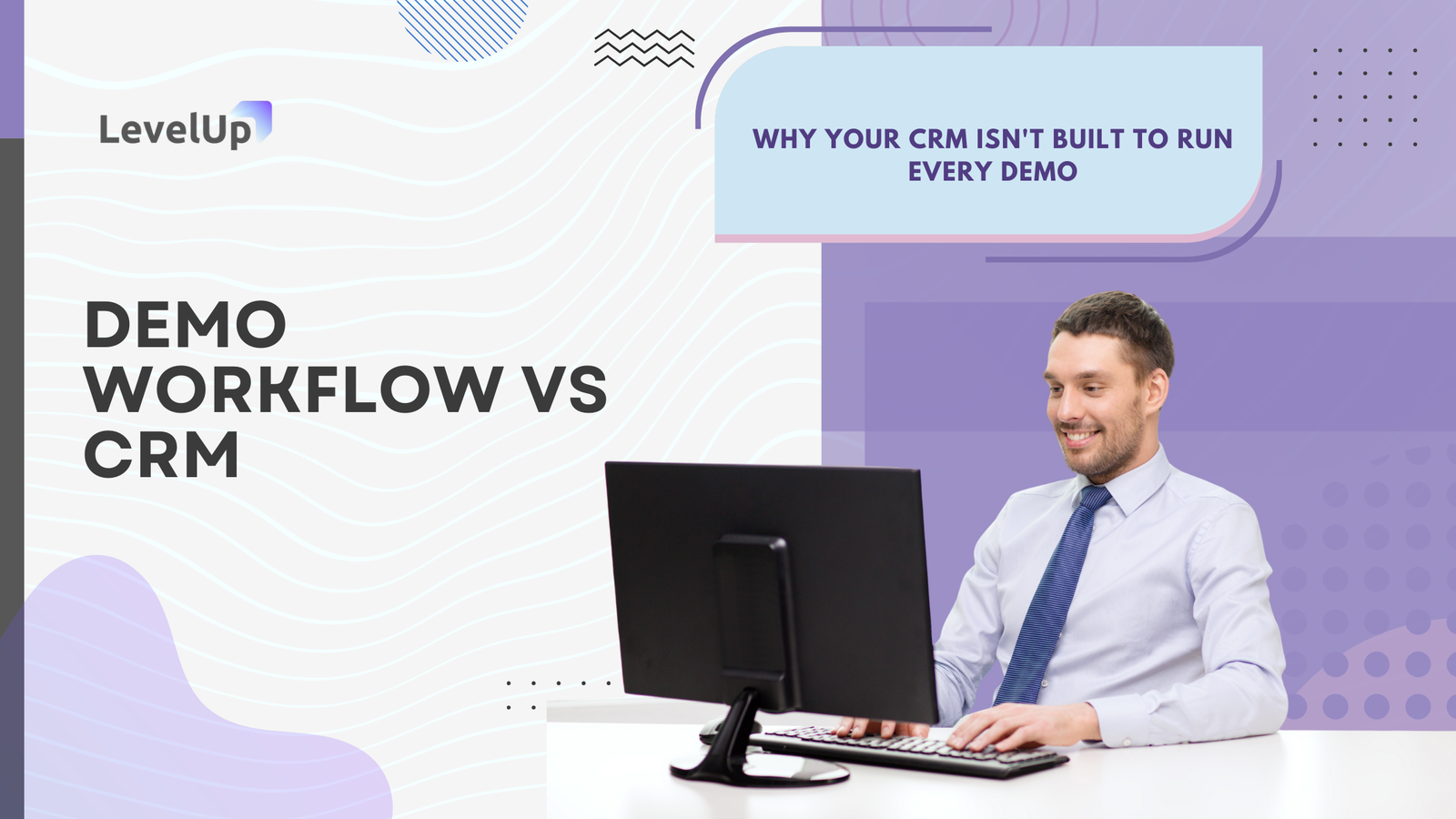 Demo Workflow vs CRM