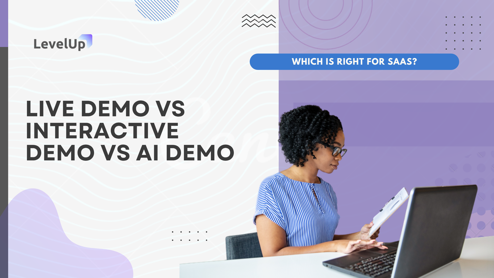 Live Demo vs Interactive Demo vs AI Demo: Which Is Right for SaaS?